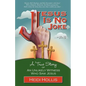 Jesus Is No Joke: A True Story of an Unlikely Witness Who Saw Jesus - Paperback