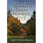 The Man in Cabin Number Five: Book One - Paperback