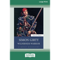 Simon Girty: Wilderness Warrior (16pt Large Print Edition) - Paperback