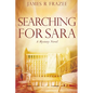 Searching for Sara: A Mystery Novel - Paperback