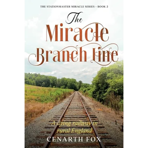 The Miracle Branch Line - Paperback