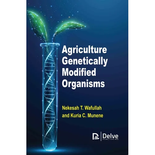 Agriculture Genetically Modified Organisms - Hardcover