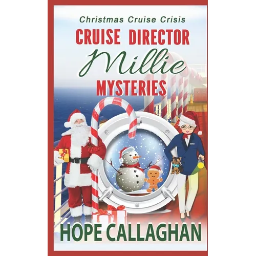 Millie's Cruise Ship Mysteries: Christmas Cruise Crisis - Paperback