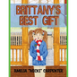 Brittany's Best Gift - Paperback