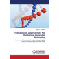 Therapeutic approaches for Duchenne muscular dystrophy - Paperback