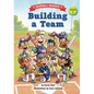 Building a Team: A Baseball Buddies Story - Hardcover
