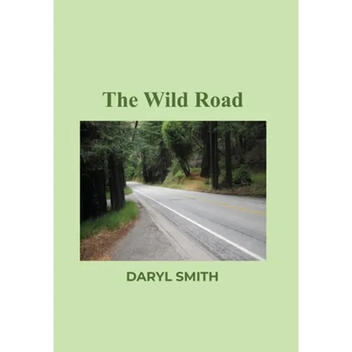 The Wild Road - Hardcover