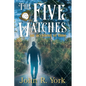 The Five Watches - Paperback