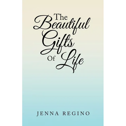 The Beautiful Gifts of Life - Paperback
