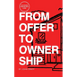 From Offer to Ownership: The Modern Home Buyer's Guide - Paperback