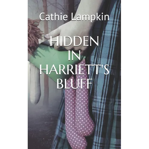 Hidden in Harriett's Bluff - Paperback