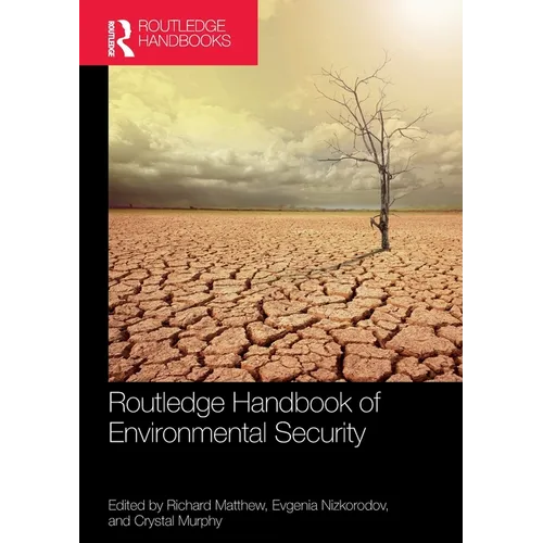 Routledge Handbook of Environmental Security - Paperback