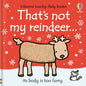 That's Not My Reindeer. - Board Book