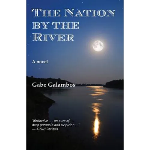 The Nation by the River - Paperback