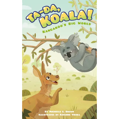 Ta-Da, Koala! - Library Binding