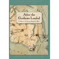 After the Gunboats Landed - Hardcover