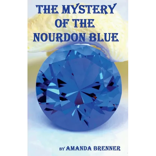 The Mystery of the Nourdon Blue - Paperback