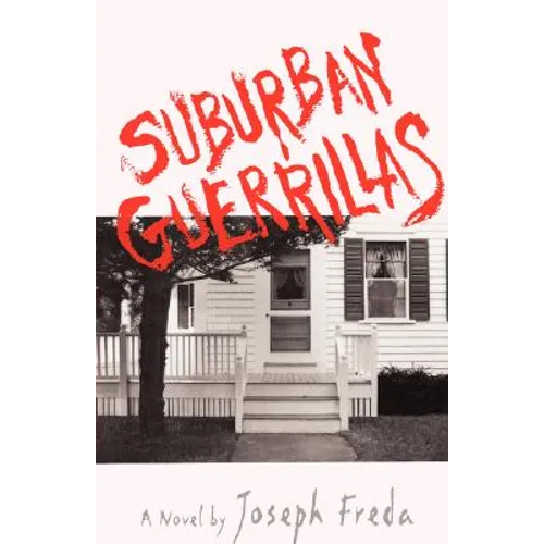 Suburban Guerillas - Paperback
