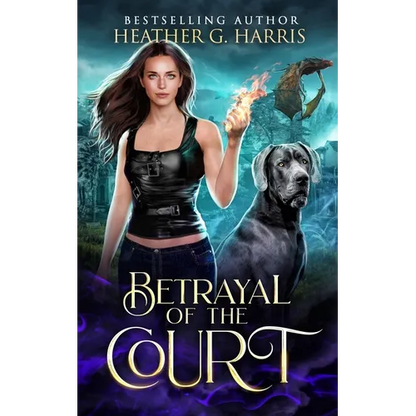 Betrayal of the Court: An Urban Fantasy Novel - Paperback