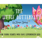 The Little Butterfly: For Young Hearts Who Have Experienced Loss - Hardcover