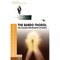 The Bardo Thodol - A Golden Opportunity - Paperback