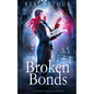 Broken Bonds - Paperback
