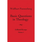 Basic Questions in Theology, Volume 1 - Paperback