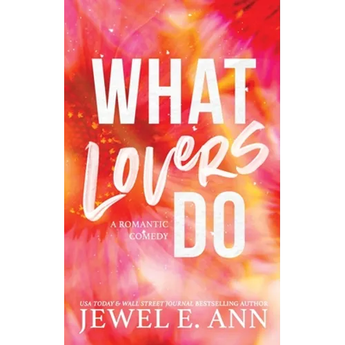 What Lovers Do - Paperback