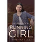 Journey of a Running Girl - Paperback