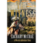 The Witness: A Classic Western Adventure - Paperback