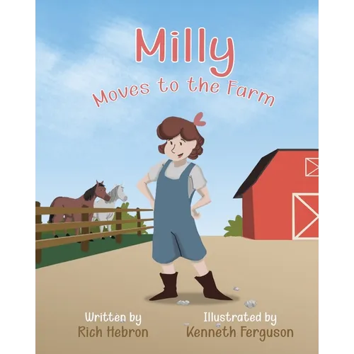 Milly Moves to the Farm - Paperback