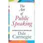 The Art of Public Speaking - Hardcover