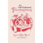 Old-Fashioned Thanksgiving - Paperback