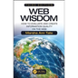 Web Wisdom: How to Evaluate and Create Information Quality on the Web, Third Edition - Paperback