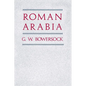 Roman Arabia - Paperback