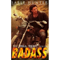 BADASS Hell Yeah! - Paperback