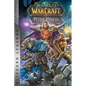 World of Warcraft: Dark Riders: Blizzard Legends - Hardcover