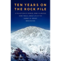 Ten Years on the Rock Pile: A Collection of Stories, Some Hilarious, Some Tragic, about Life at the Summit of Mount Washington - Paperback