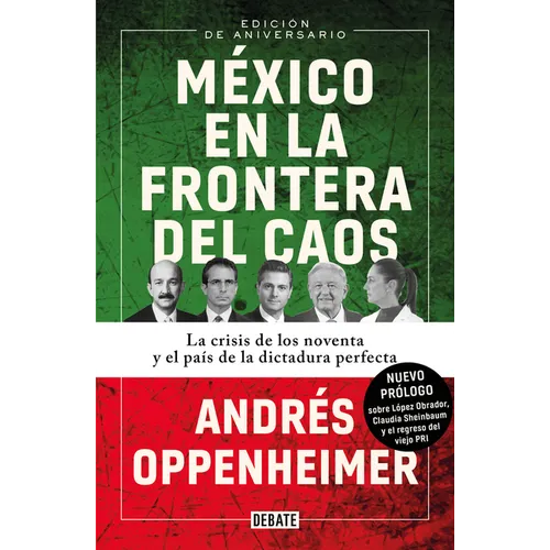 México En La Frontera del Caos (Nueva Edición) / Mexico: On the Edge of Chaos (New Edition) - Paperback
