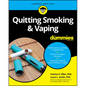 Quitting Smoking & Vaping for Dummies - Paperback