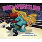Dino-Wrestling - Hardcover
