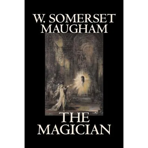 The Magician by W. Somerset Maugham, Horror, Classics, Literary - Paperback