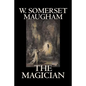 The Magician by W. Somerset Maugham, Horror, Classics, Literary - Paperback