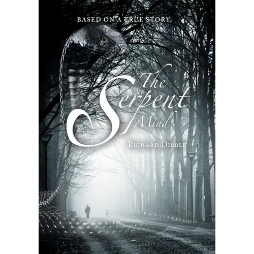 The Serpent Mind - Hardcover