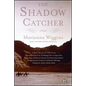 The Shadow Catcher - Paperback