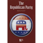 The Republican Party - Paperback