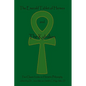 The Emerald Tablet Of Hermes & The Kybalion: Two Classic Bookson Hermetic Philosophy - Paperback