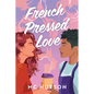 French Pressed Love: A Slow Burn Sapphic Romance - Paperback