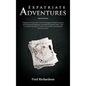 Expatriate Adventures - Hardcover