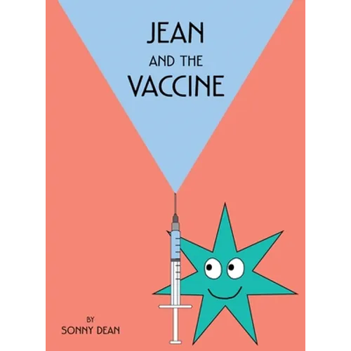 Jean and the Vaccine - Hardcover